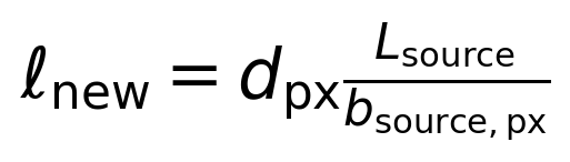 \ell_{\rm new}=d_{\rm px}\frac{L_{\rm source}}{b_{\rm source,px}}