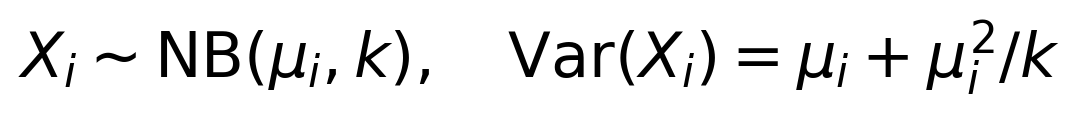 X_i\sim\operatorname{NB}(\mu_i,k),\quad\operatorname{Var}(X_i)=\mu_i+\mu_i^2/k